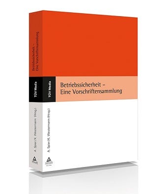 eine Vorschriftensammlung: Betriebssicherheitsverordnung